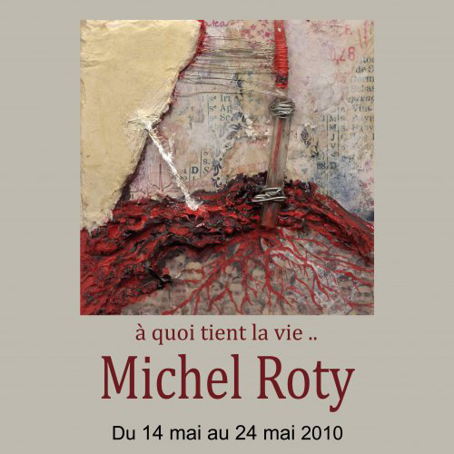 Galerie de l'Âne Bleu 2010 « À quoi tient la vie? »